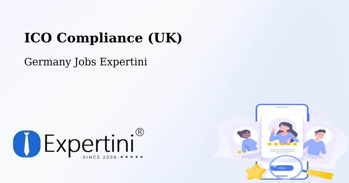 UK Data Protection & ICO Compliance – Geldern - Germany Jobs Expertini